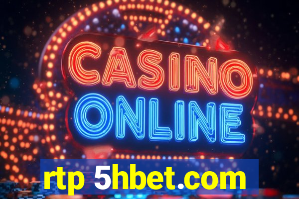 rtp 5hbet.com